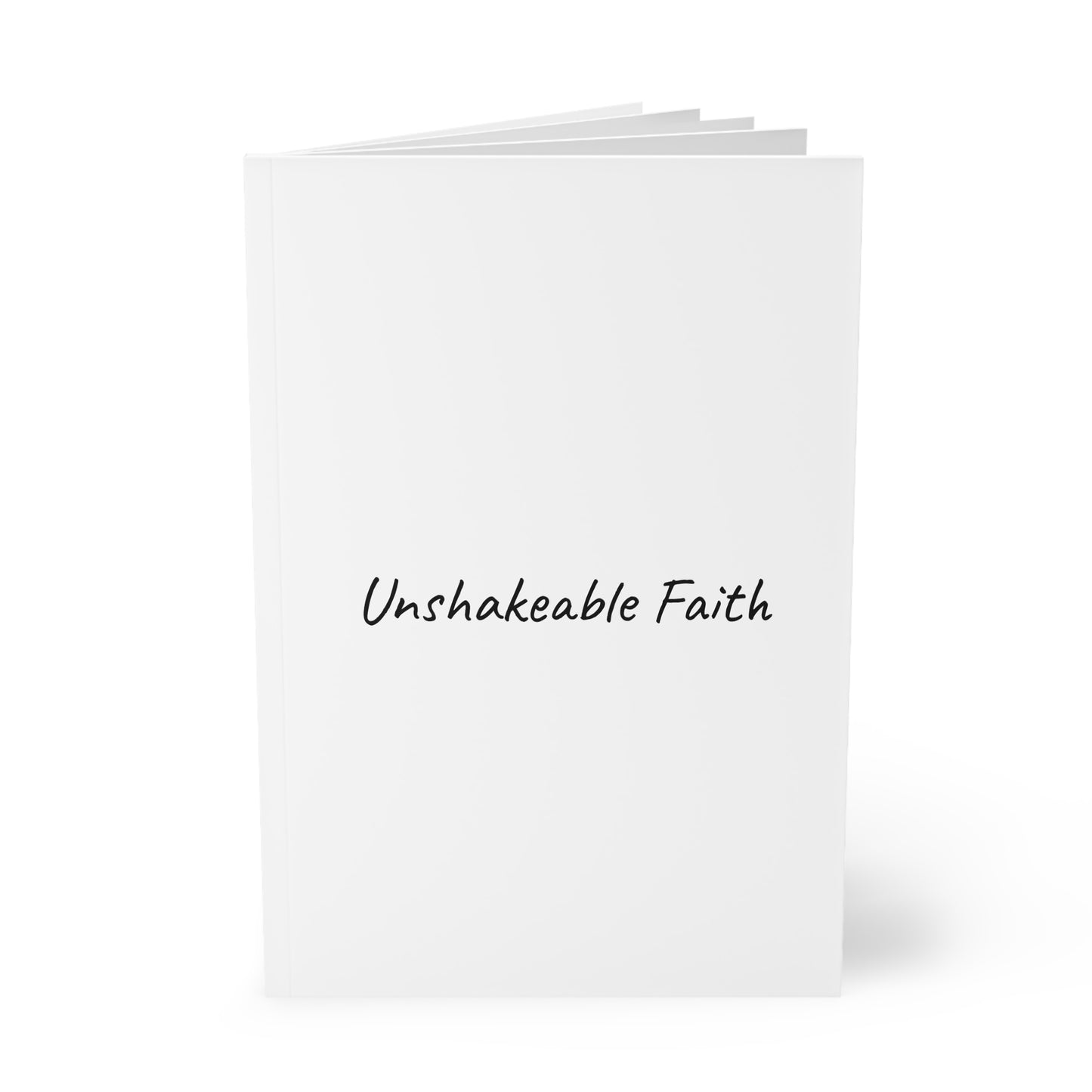 Unshakeable Faith Softcover Journal Notebook