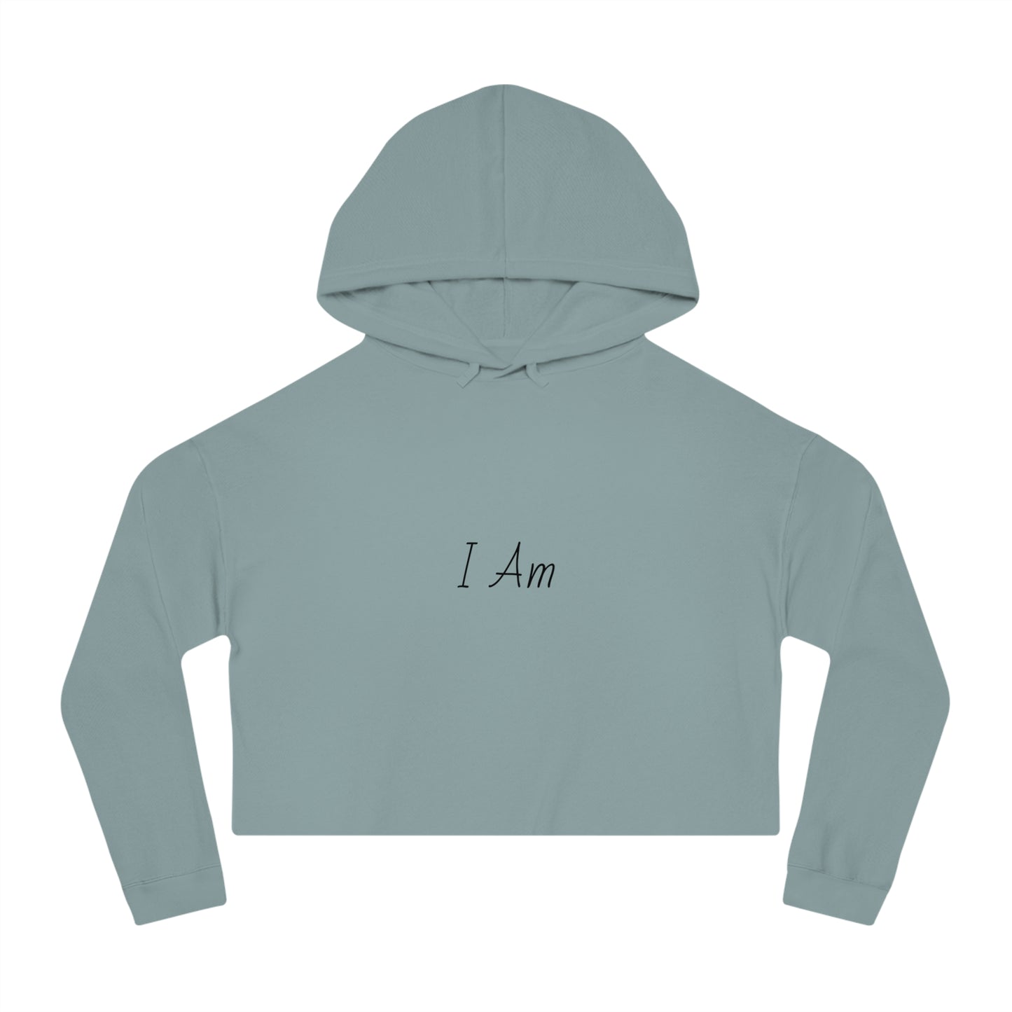 I Am Cropped Hoodie