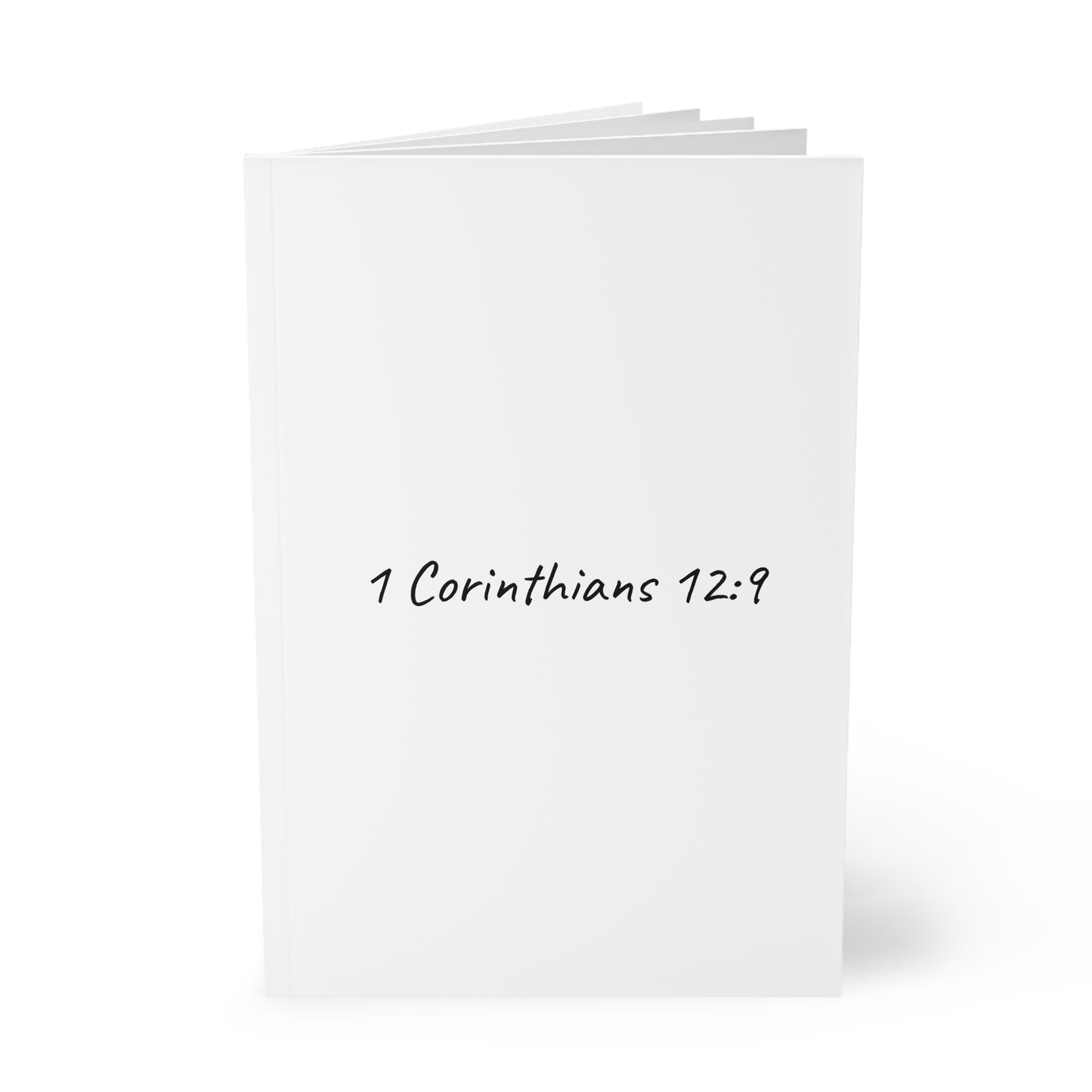 1 Corinthians 12:9 Softcover Journal Notebook