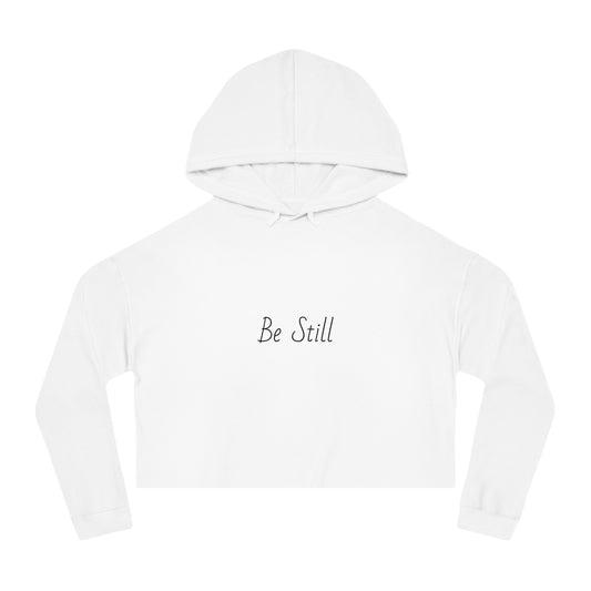 Be Still Cropped Hoodie