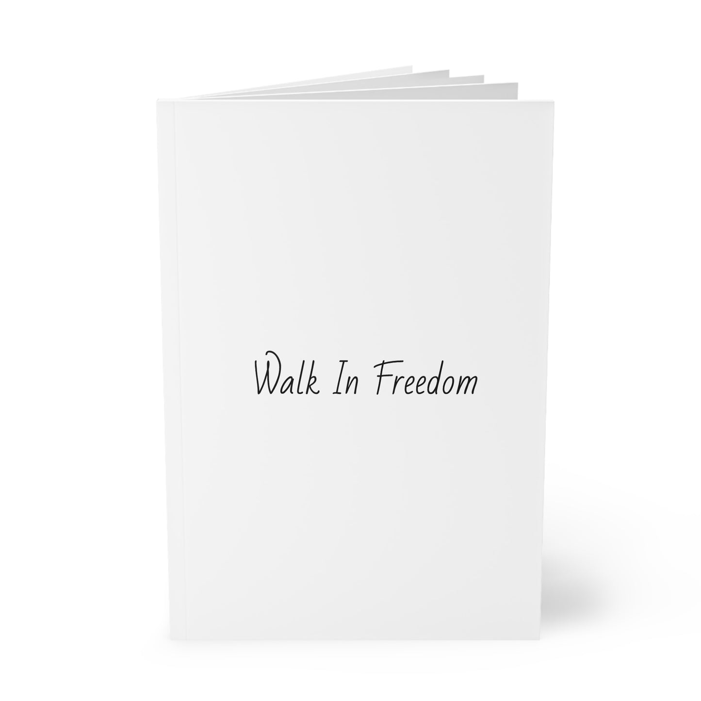 Walk In Freedom Softcover Journal Notebook