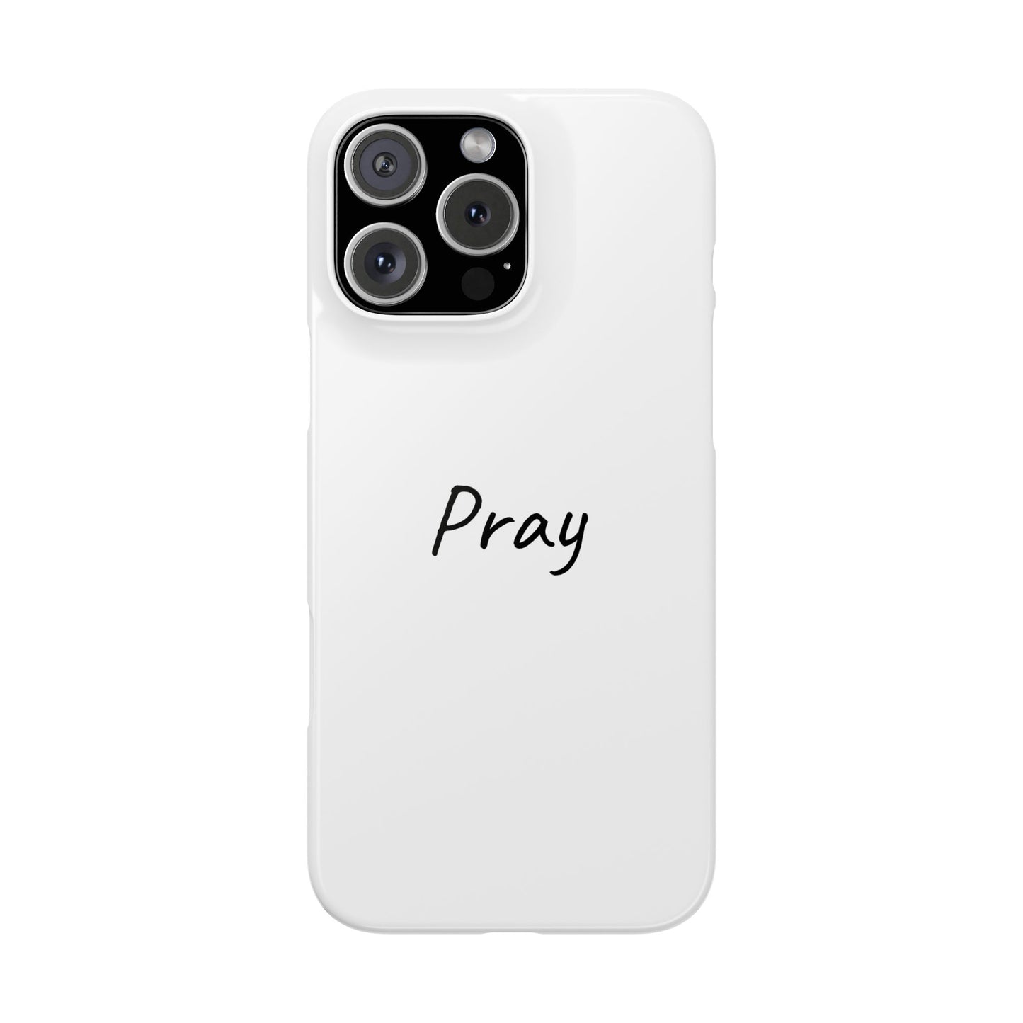 Pray Inspiring Phone Case