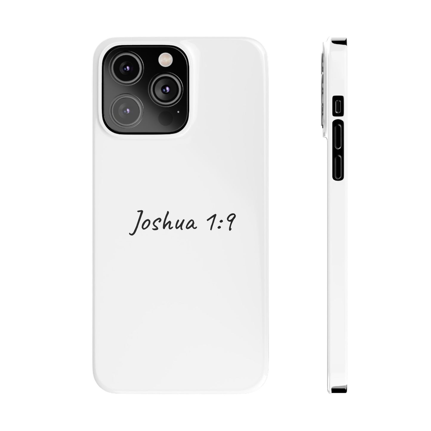 Joshua 1:9 Inspiring Phone Case