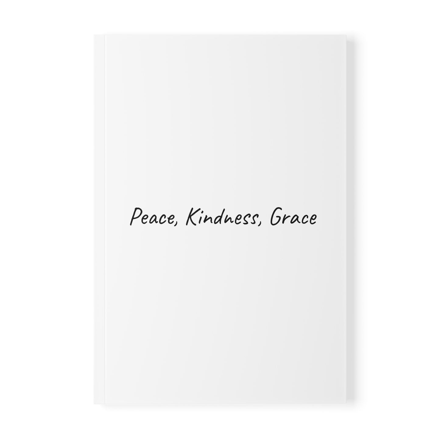 Peace, Kindness, Grace Softcover Journal Notebook