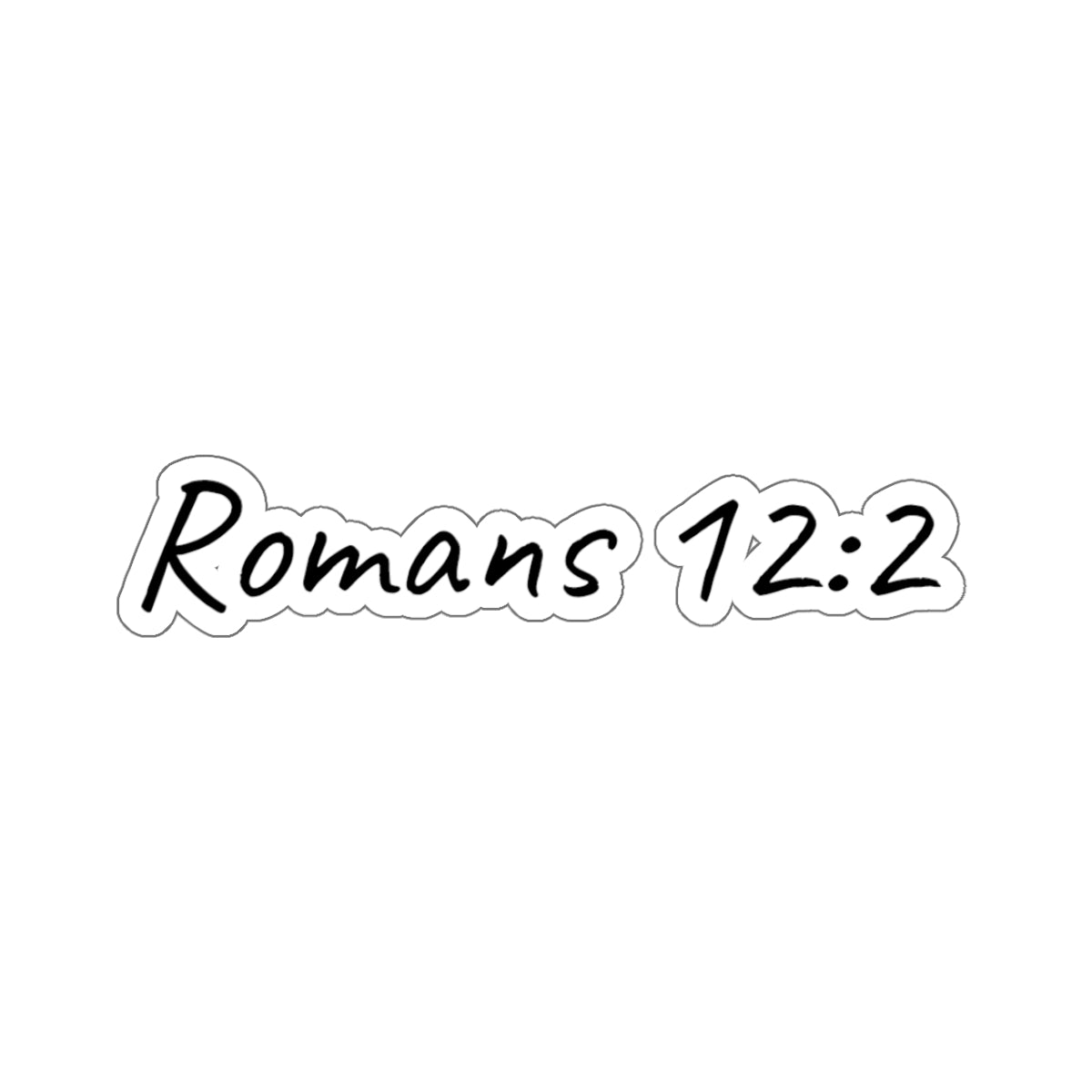 Romans 12:2 Inspirational Kiss-Cut Stickers