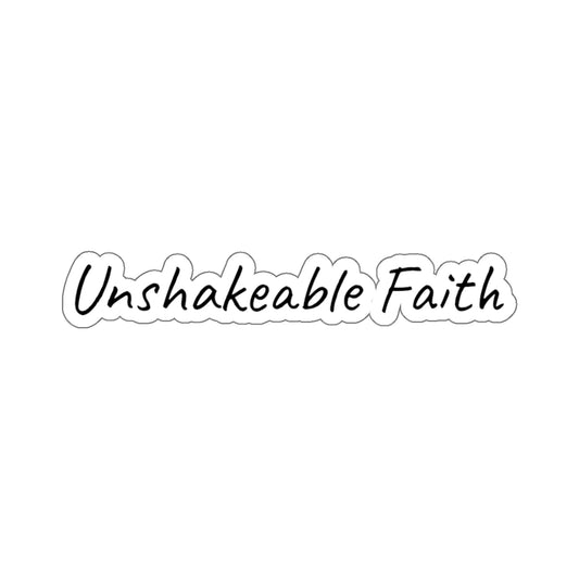 Unshakeable Faith Inspirational Kiss-Cut Stickers