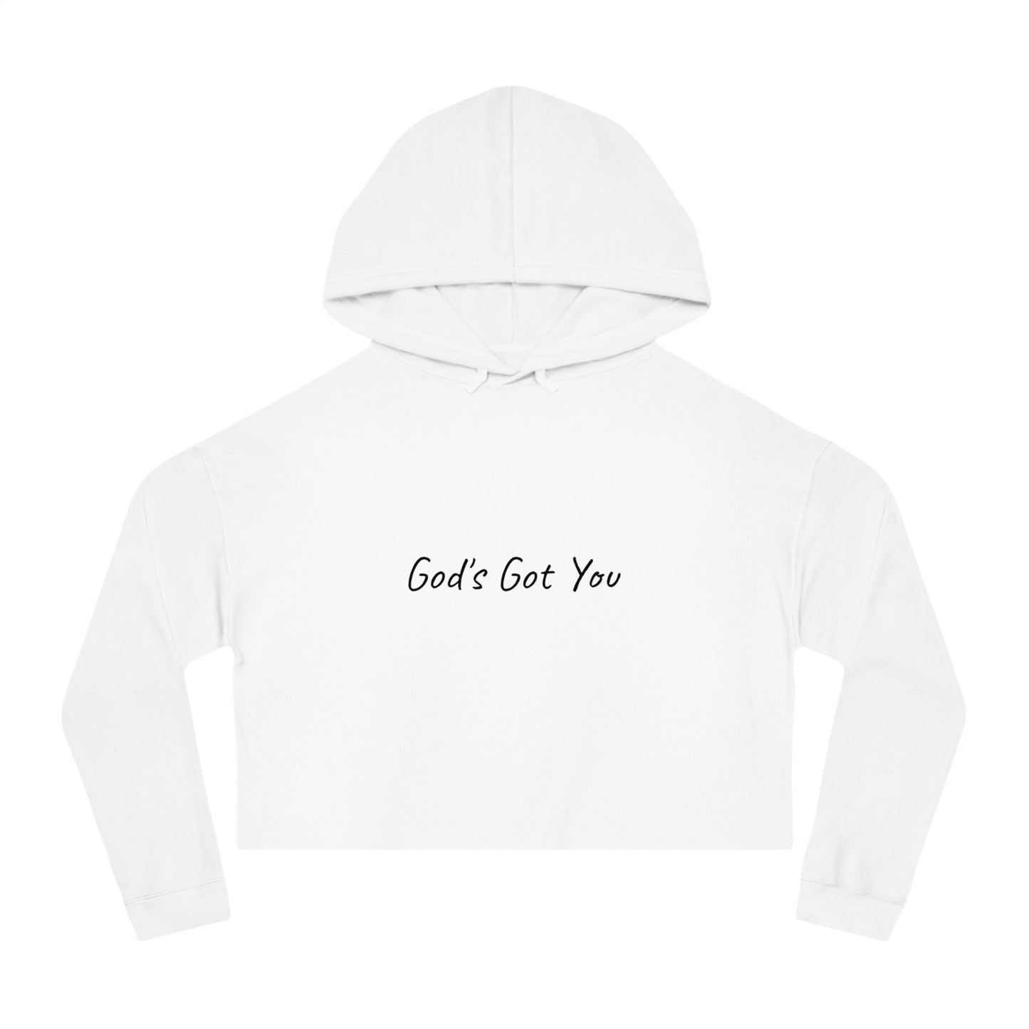 God's Got You Cropped Hoodie