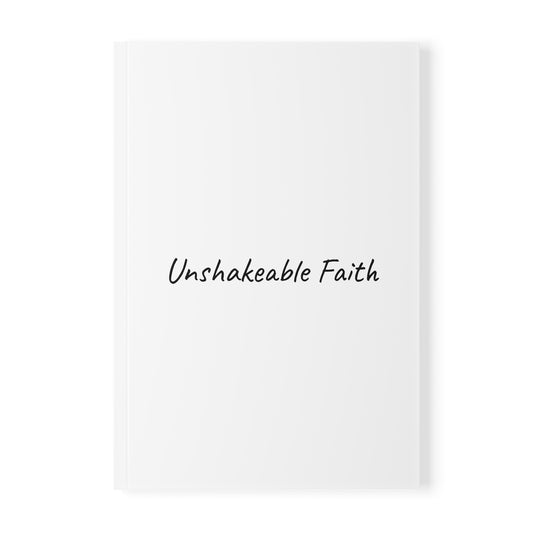 Unshakeable Faith Softcover Journal Notebook