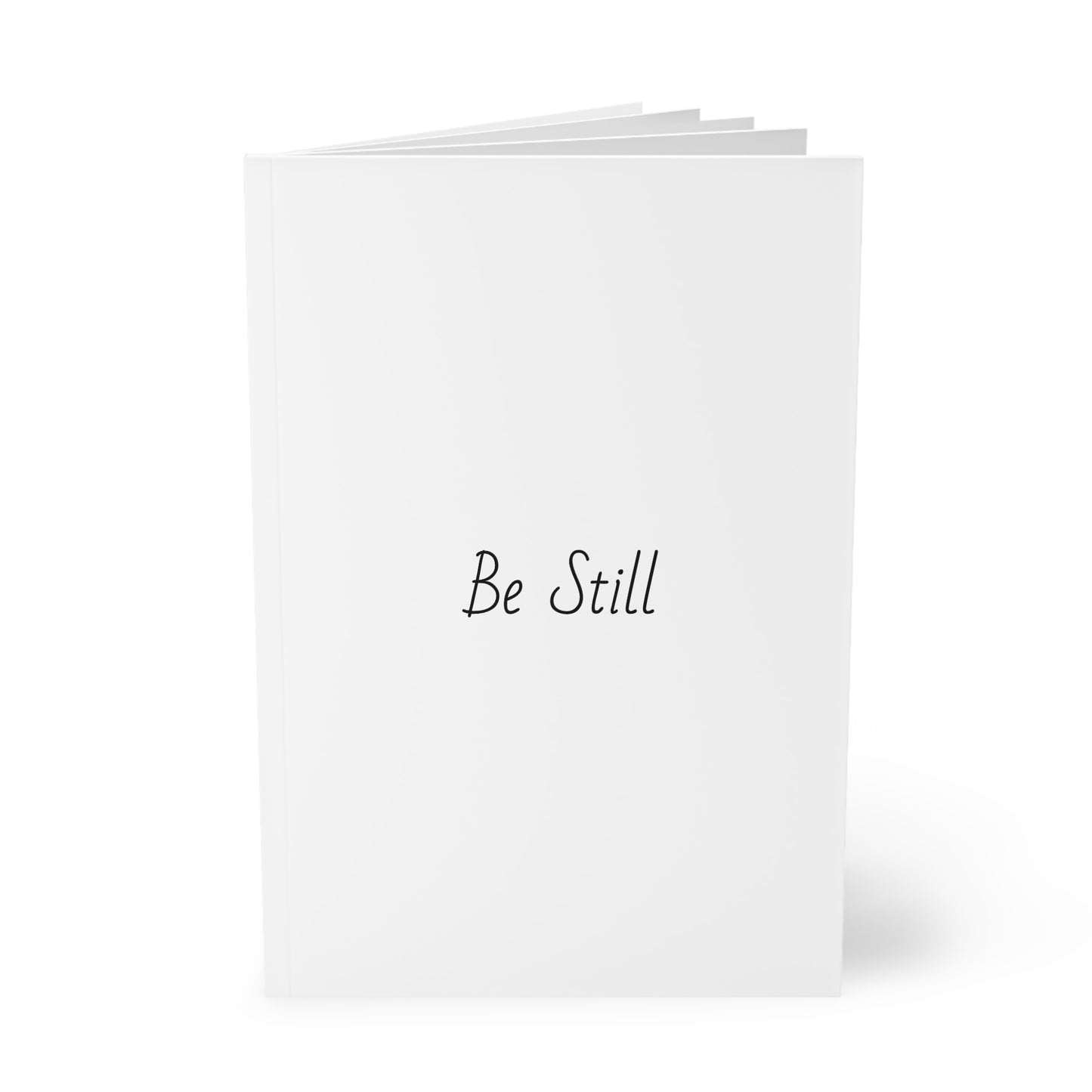 Be Still Softcover Journal Notebook