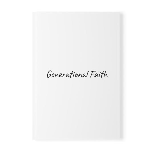 Generational Faith  Softcover Journal Notebook