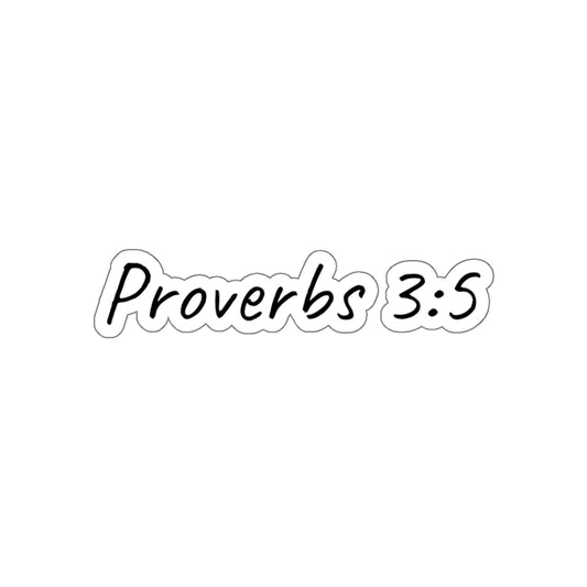 Proverbs 3:5 Inspirational Kiss-Cut Stickers