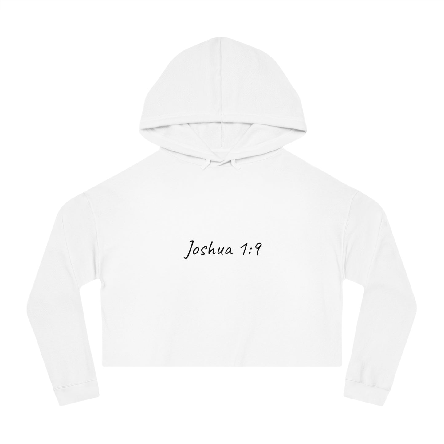 Joshua 1:9 Cropped Hoodie